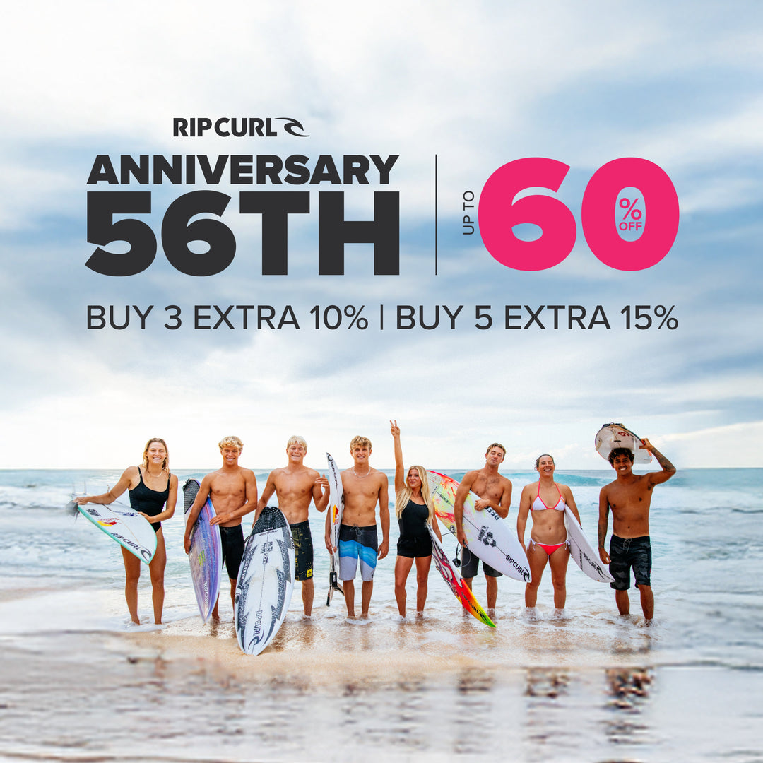 RIP CURL 56th ANNIVERSARY